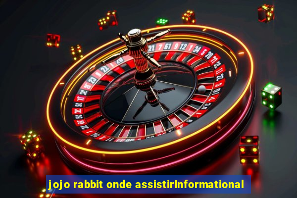 jojo rabbit onde assistirInformational