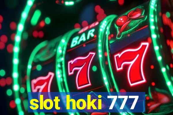 slot hoki 777