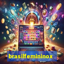 brasilfemininox