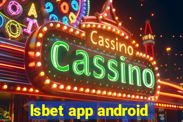 lsbet app android