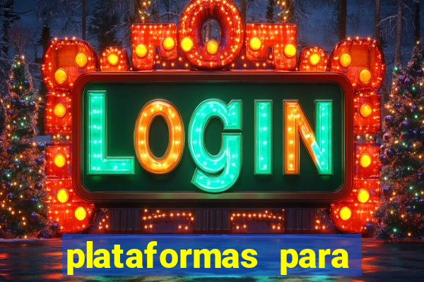 plataformas para jogar demo