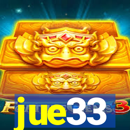 jue33