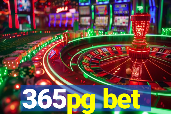 365pg bet