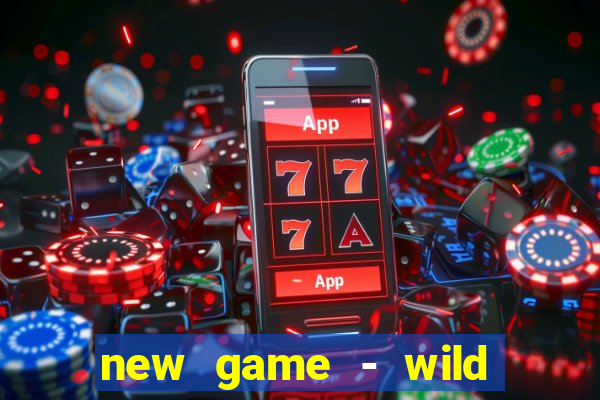 new game - wild buffalo hit