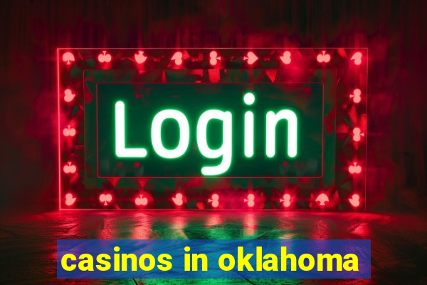 casinos in oklahoma