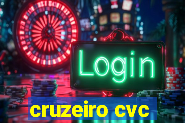 cruzeiro cvc