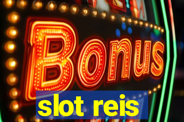 slot reis