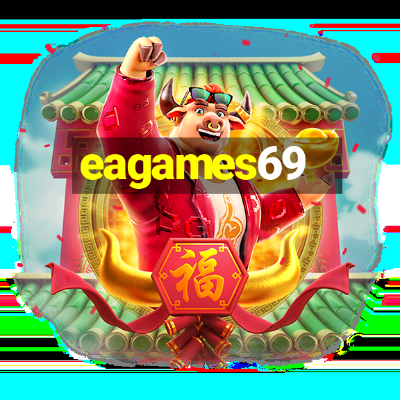 eagames69