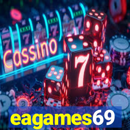 eagames69