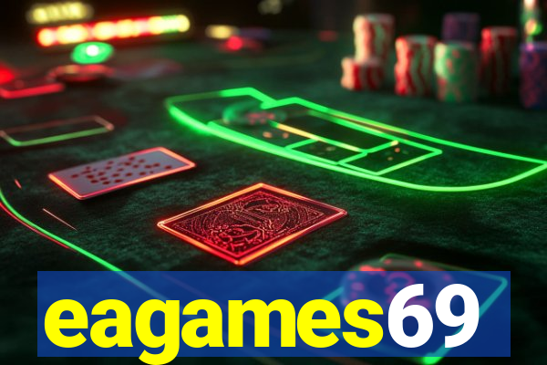 eagames69