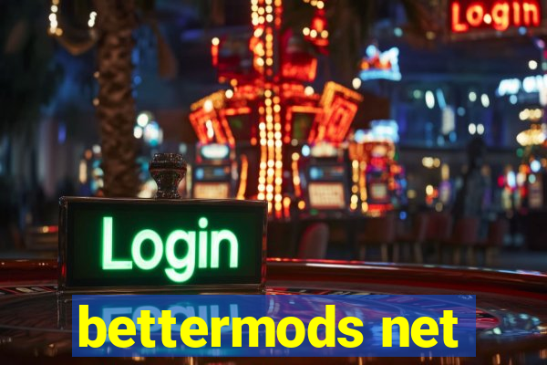 bettermods net