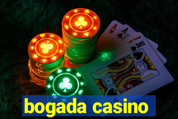 bogada casino