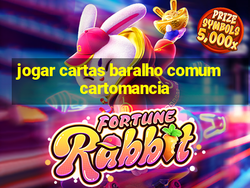 jogar cartas baralho comum cartomancia