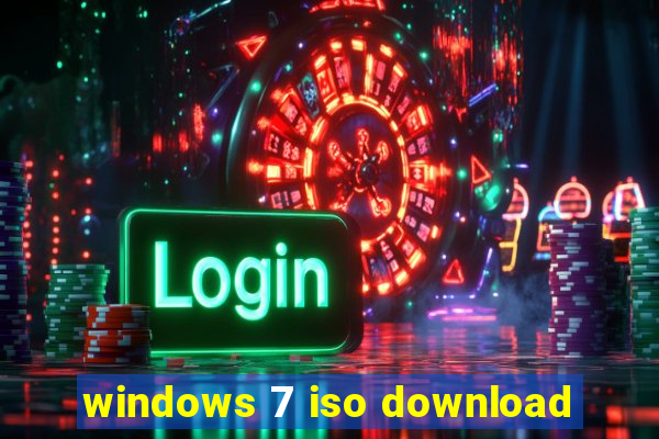 windows 7 iso download