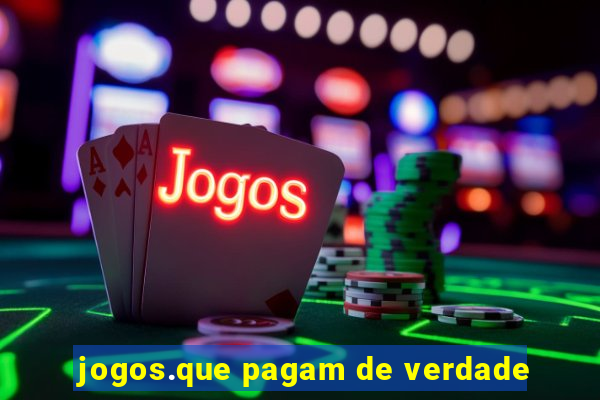 jogos.que pagam de verdade