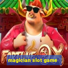 magician slot game