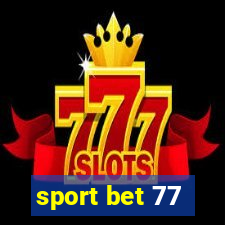 sport bet 77