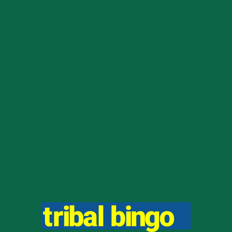 tribal bingo