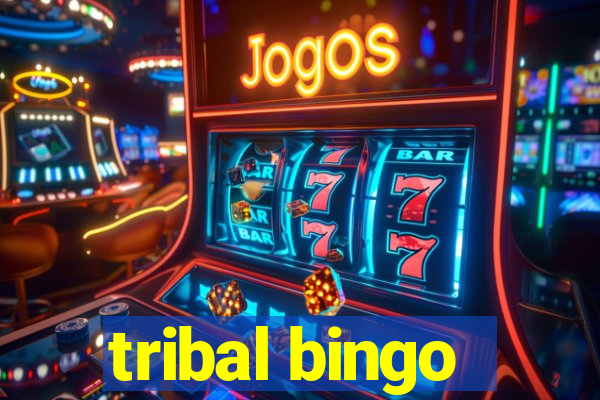 tribal bingo