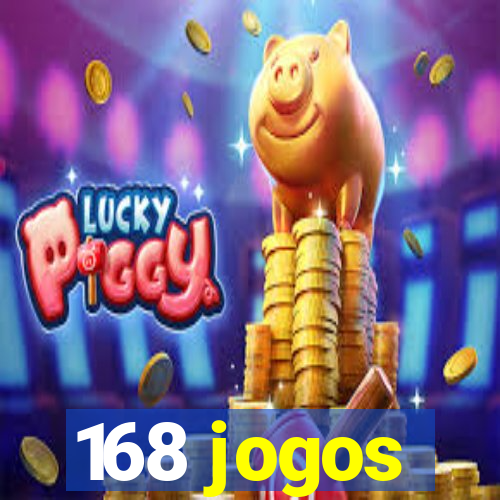 168 jogos