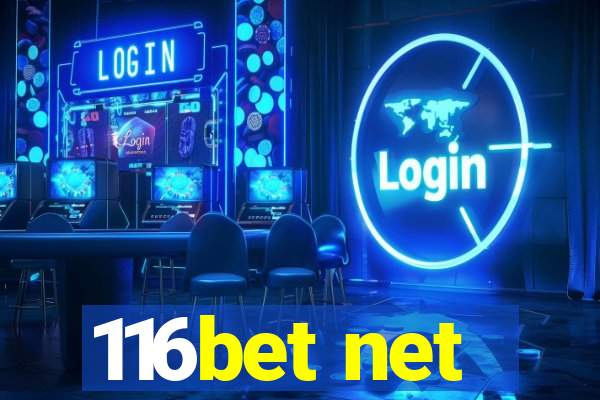 116bet net