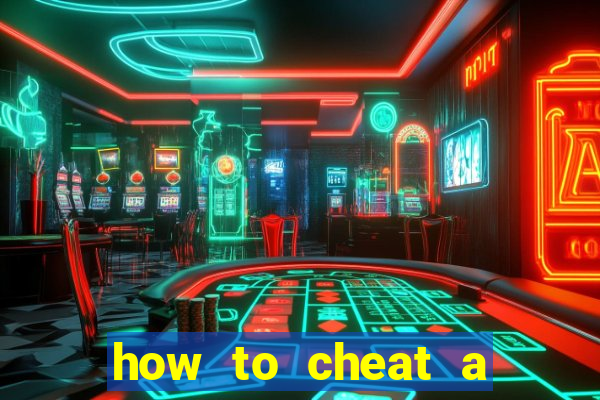 how to cheat a slot machine