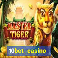 10bet casino blackjack experience