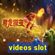 videos slot