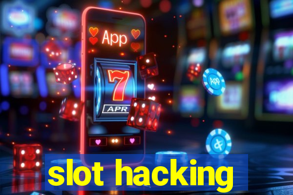 slot hacking