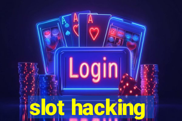 slot hacking