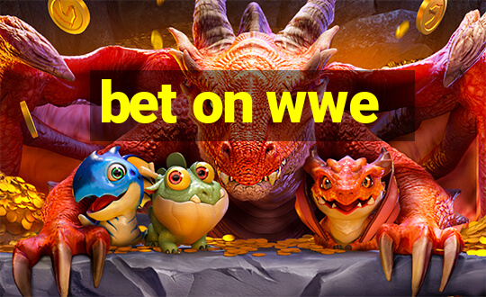 bet on wwe