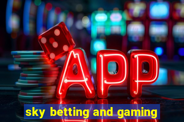 sky betting and gaming