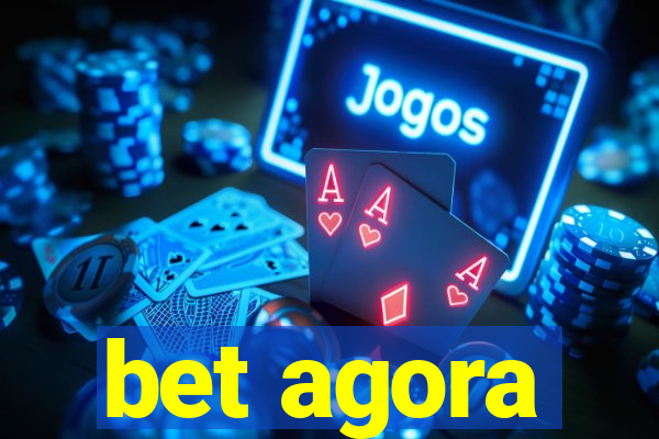 bet agora