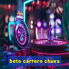 beto carrero chuva