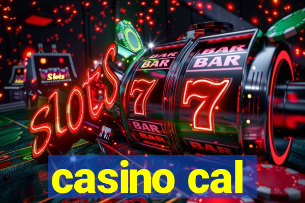 casino cal