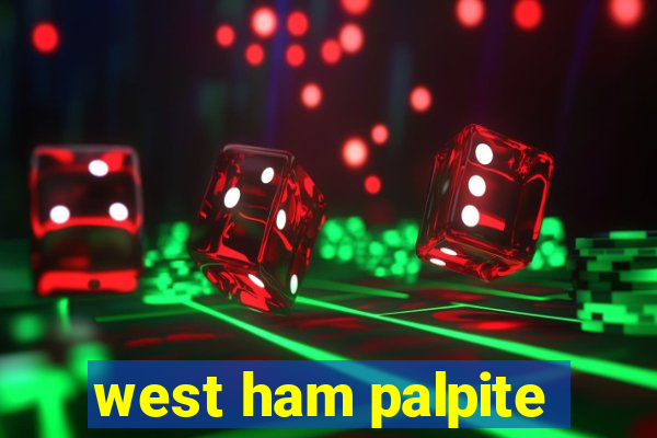 west ham palpite