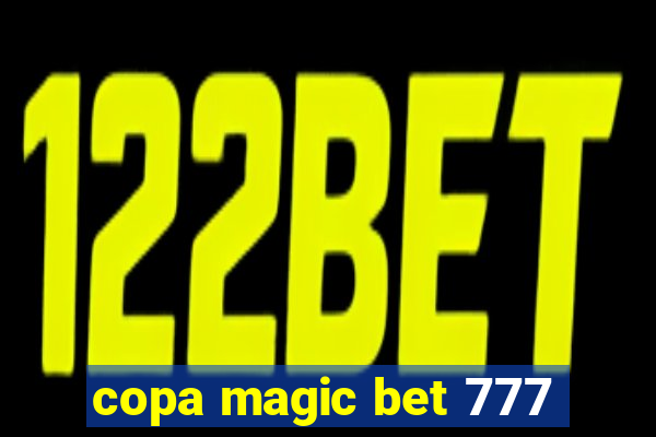 copa magic bet 777