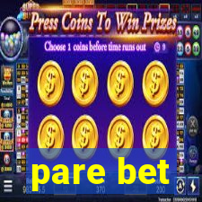 pare bet