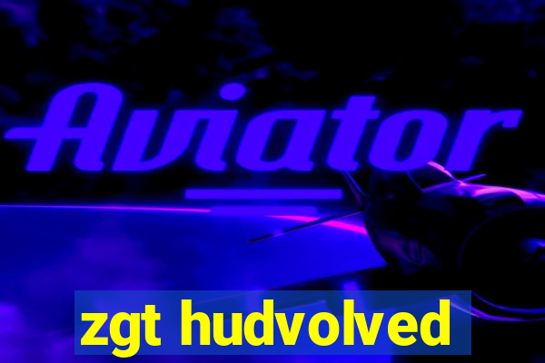 zgt hudvolved