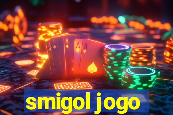 smigol jogo