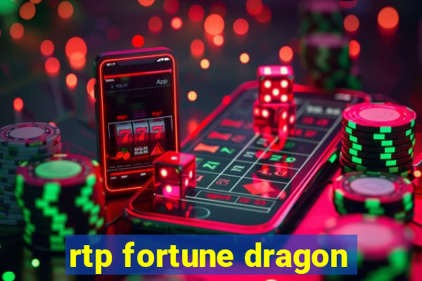 rtp fortune dragon