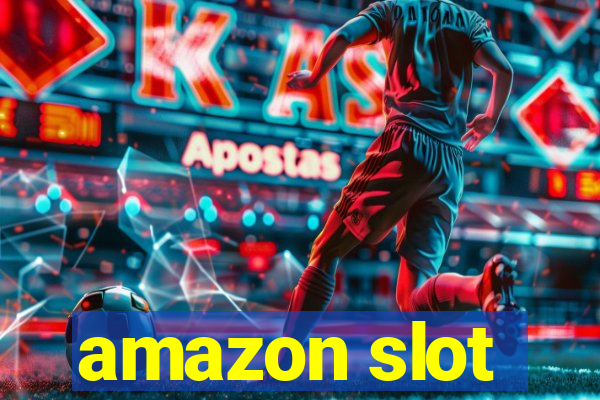 amazon slot