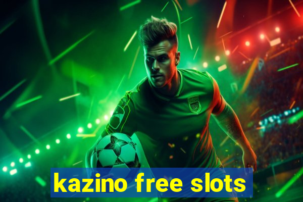 kazino free slots