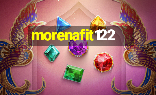 morenafit122