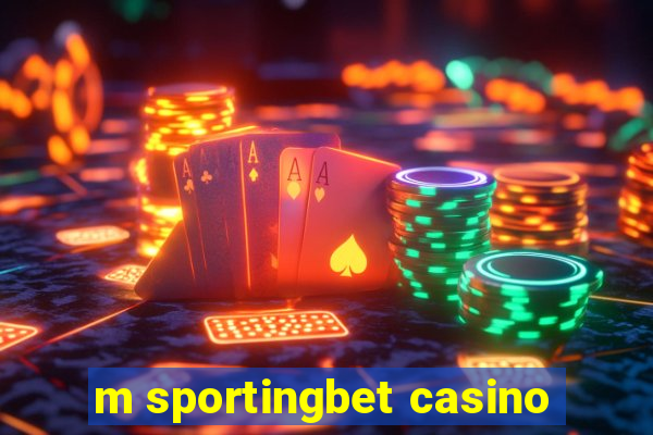 m sportingbet casino