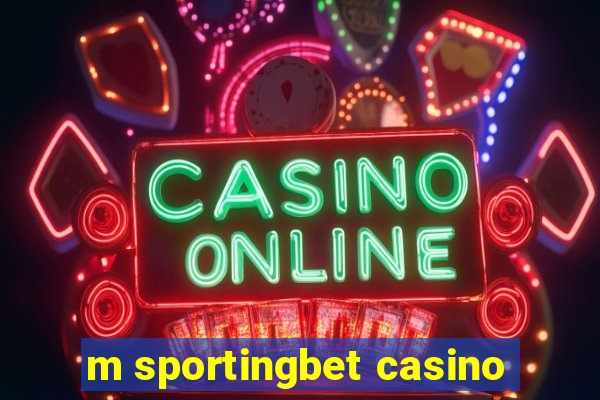 m sportingbet casino