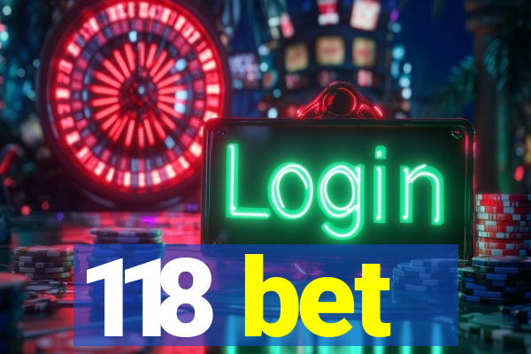 118 bet