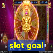 slot goal