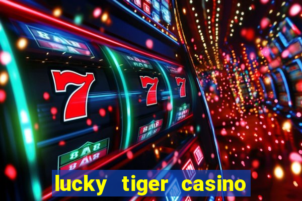 lucky tiger casino no deposit bonus code