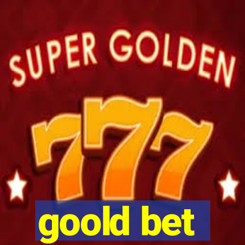 goold bet